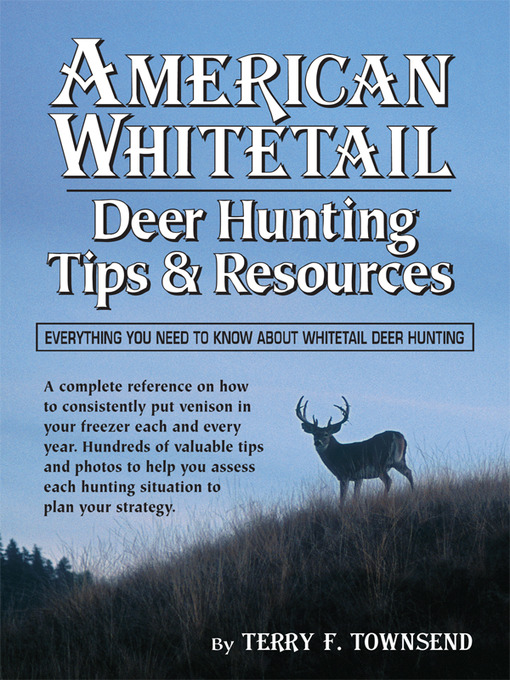 Title details for American Whitetail by Terry F. Townsend - Available
